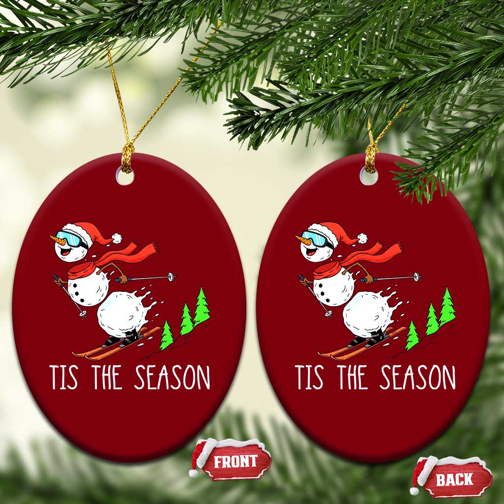 Funny Skiing Snowman Ceramic Ornament Funny Tis The Season Snow Ski Lover Skier - Wonder Print Shop