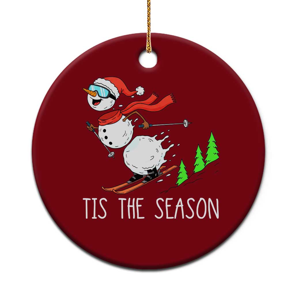 Funny Skiing Snowman Ceramic Ornament Funny Tis The Season Snow Ski Lover Skier - Wonder Print Shop