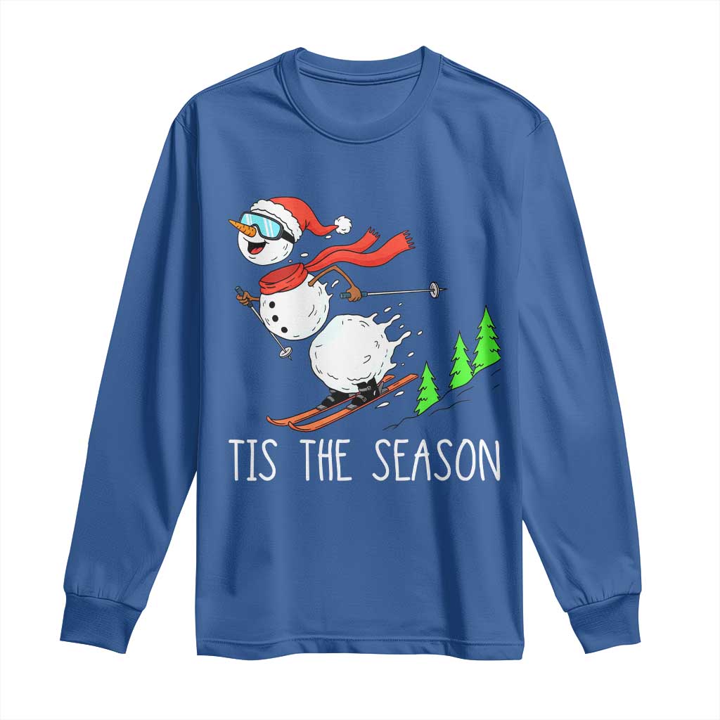 Funny Skiing Snowman Long Sleeve Shirt Funny Tis The Season Snow Ski Lover Skier - Wonder Print Shop