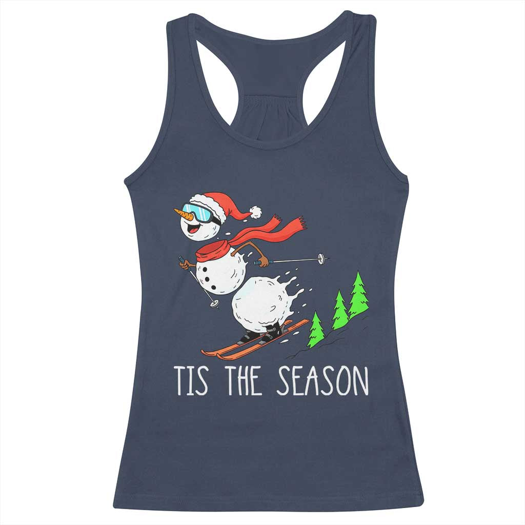 Funny Skiing Snowman Racerback Tank Top Funny Tis The Season Snow Ski Lover Skier - Wonder Print Shop