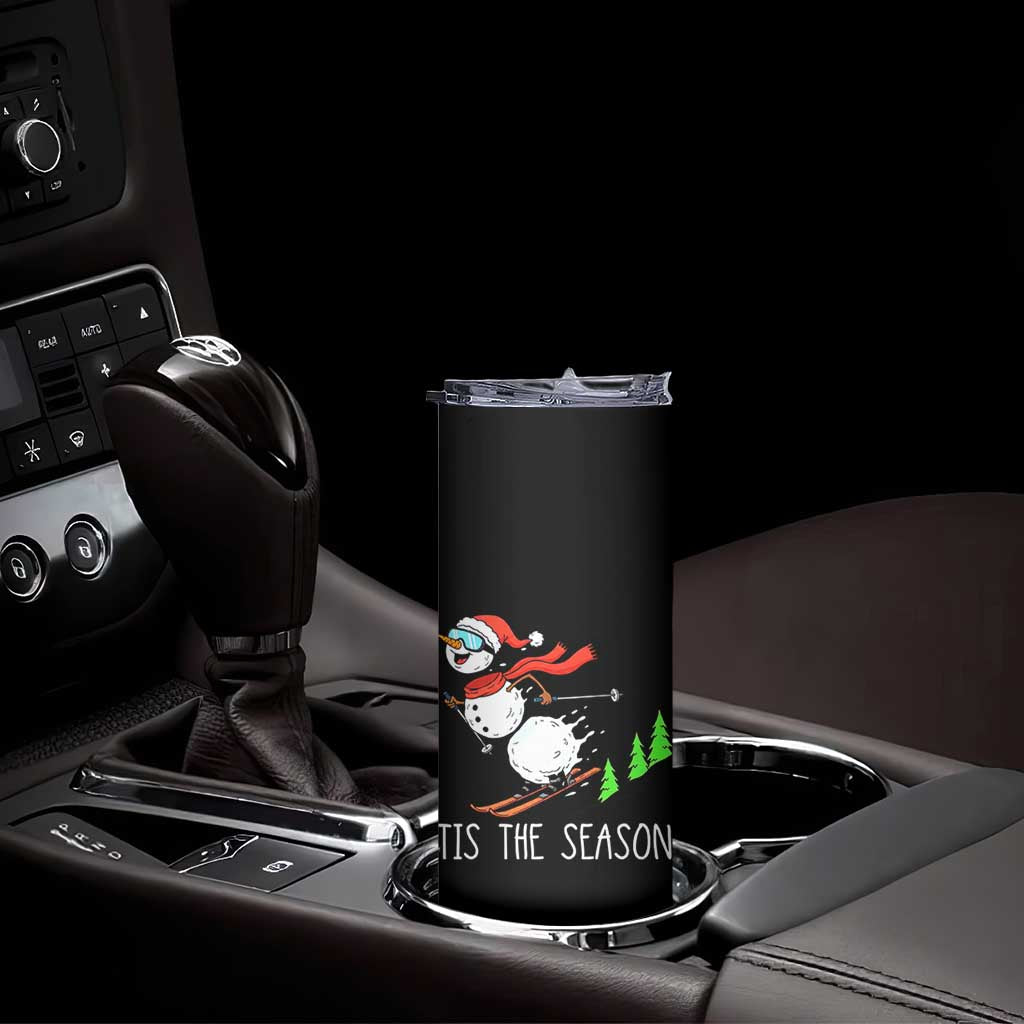 Funny Skiing Snowman Skinny Tumbler Funny Tis The Season Snow Ski Lover Skier - Wonder Print Shop