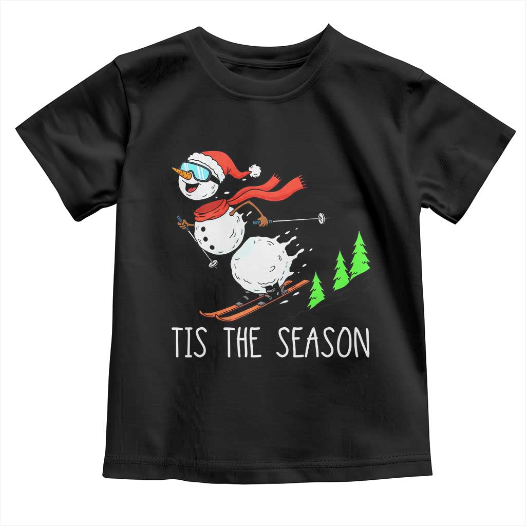 Funny Skiing Snowman Toddler T Shirt Funny Tis The Season Snow Ski Lover Skier - undefined