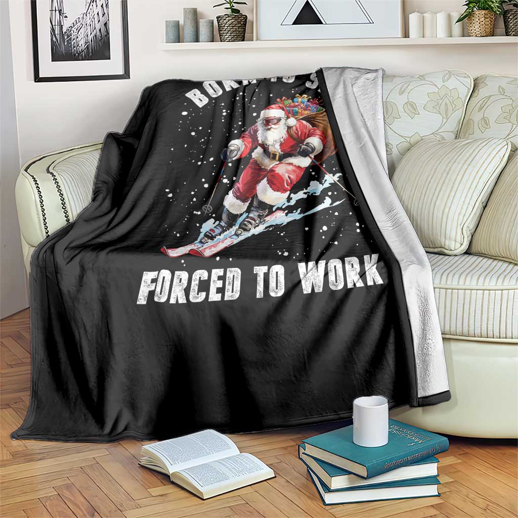 Skiing Santa Christmas Throw Blanket Funny Born to Ski Forced to Work - Wonder Print Shop