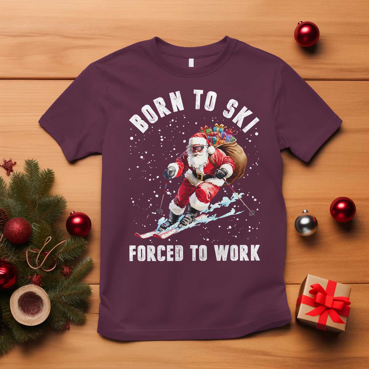 Skiing Santa Christmas T Shirt Funny Born to Ski Forced to Work - Wonder Print Shop