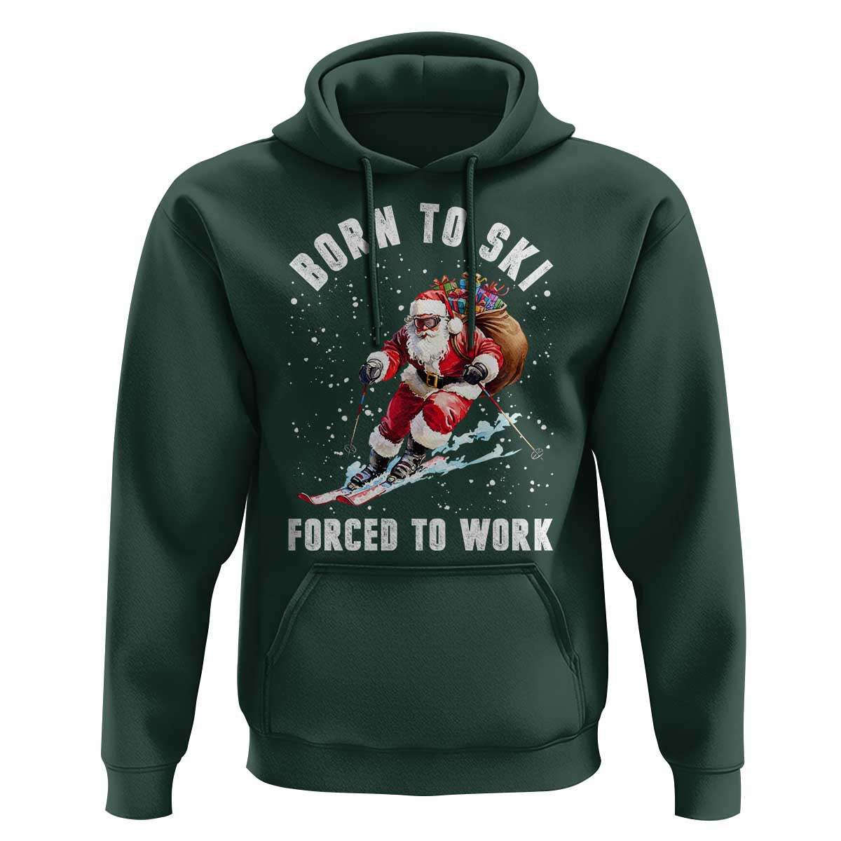 Skiing Santa Christmas Hoodie Funny Born to Ski Forced to Work - Wonder Print Shop