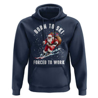 Skiing Santa Christmas Hoodie Funny Born to Ski Forced to Work - Wonder Print Shop