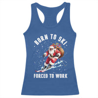 Skiing Santa Christmas Racerback Tank Top Funny Born to Ski Forced to Work - Wonder Print Shop