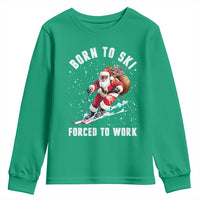 Skiing Santa Christmas Youth Sweatshirt Funny Born to Ski Forced to Work - Wonder Print Shop