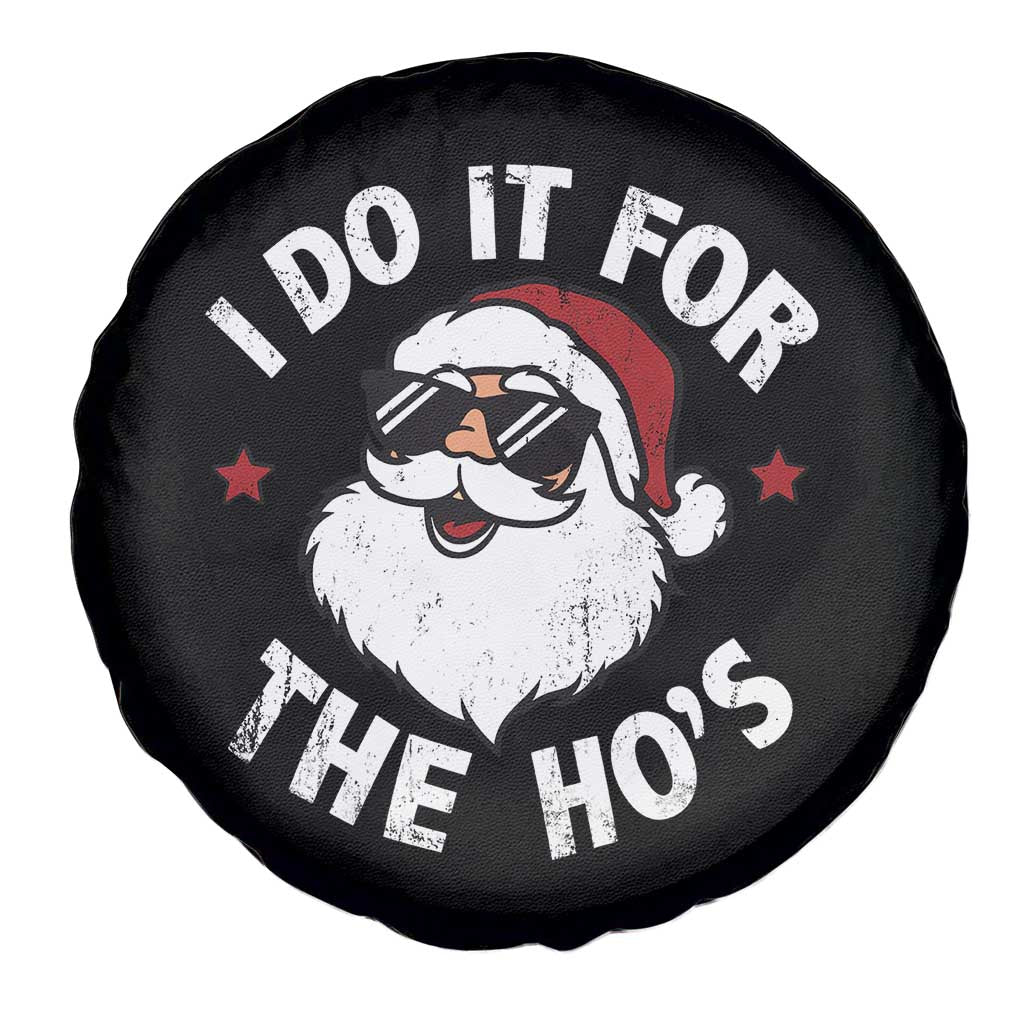 I Do It For The Ho's Spare Tire Cover Funny Inappropriate Santa Christmas - Wonder Print Shop
