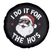 I Do It For The Ho's Spare Tire Cover Funny Inappropriate Santa Christmas - Wonder Print Shop