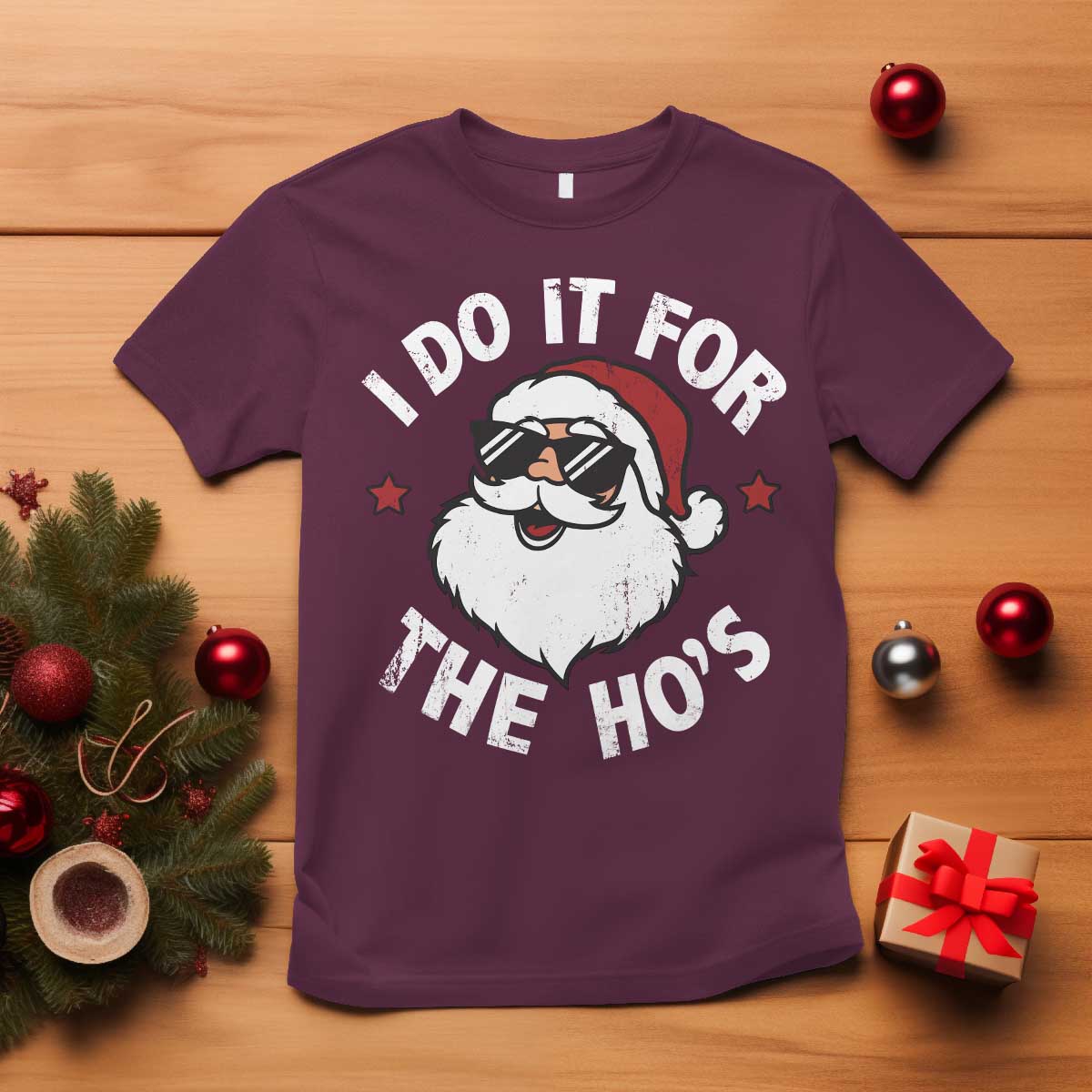 I Do It For The Ho's T Shirt Funny Inappropriate Santa Christmas - Wonder Print Shop