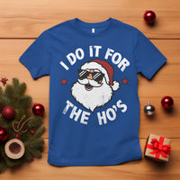 I Do It For The Ho's T Shirt Funny Inappropriate Santa Christmas - Wonder Print Shop