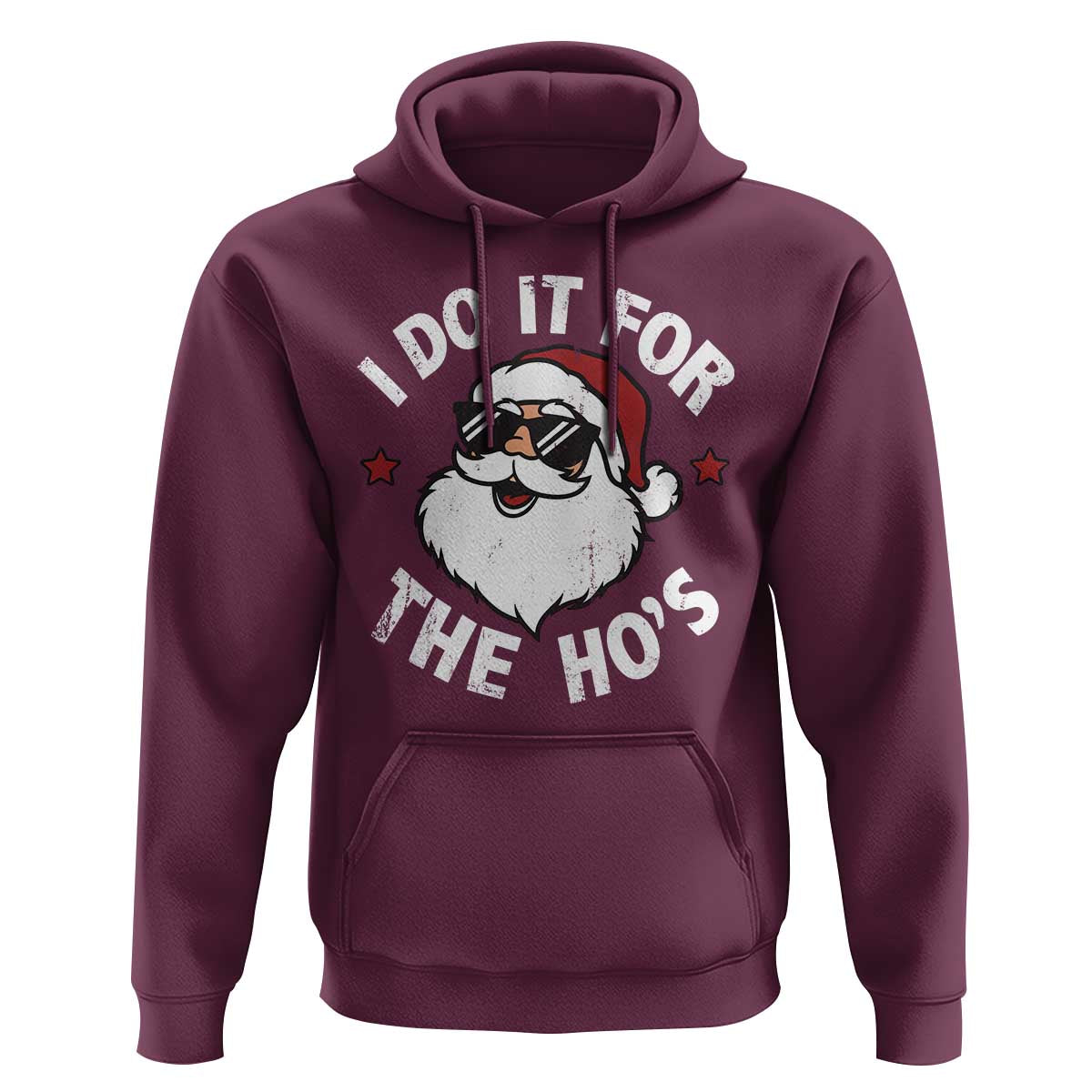 I Do It For The Ho's Hoodie Funny Inappropriate Santa Christmas - Wonder Print Shop