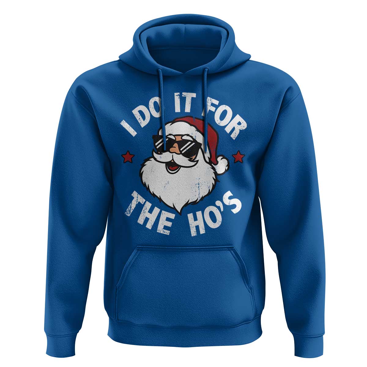 I Do It For The Ho's Hoodie Funny Inappropriate Santa Christmas - Wonder Print Shop
