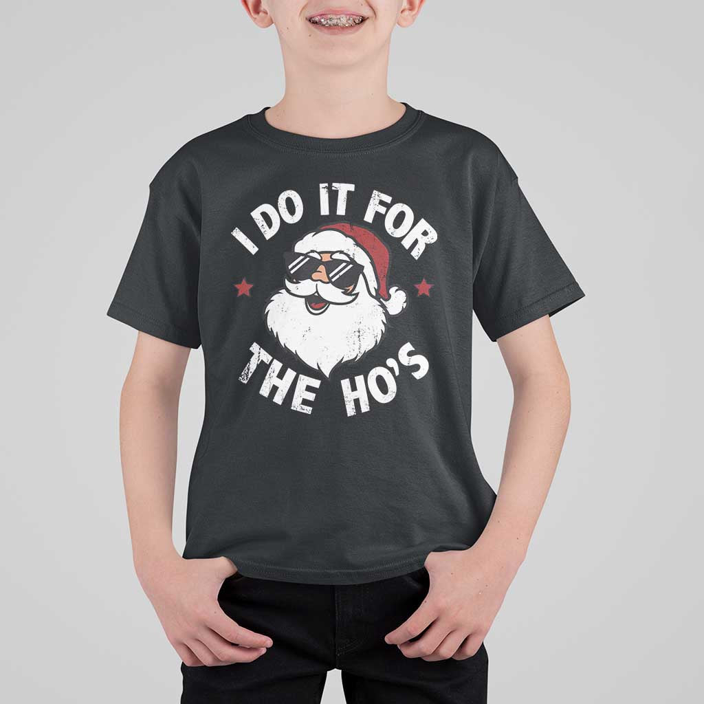 I Do It For The Ho's T Shirt For Kid Funny Inappropriate Santa Christmas - Wonder Print Shop
