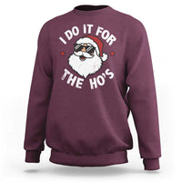 I Do It For The Ho's Sweatshirt Funny Inappropriate Santa Christmas - Wonder Print Shop