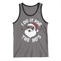 I Do It For The Ho's Tank Top Funny Inappropriate Santa Christmas - Wonder Print Shop