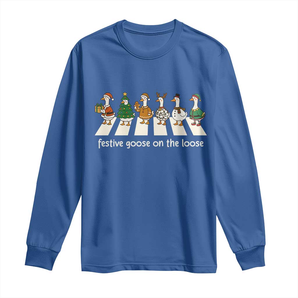 Funny Christmas Goose Long Sleeve Shirt Festive Goose On The Loose Xmas Meme - Wonder Print Shop