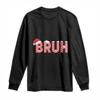 Bruh Christmas Long Sleeve Shirt Funny Saying Meme
