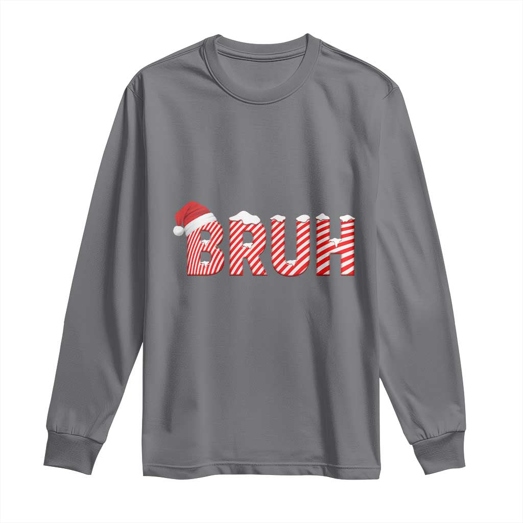 Bruh Christmas Long Sleeve Shirt Funny Saying Meme