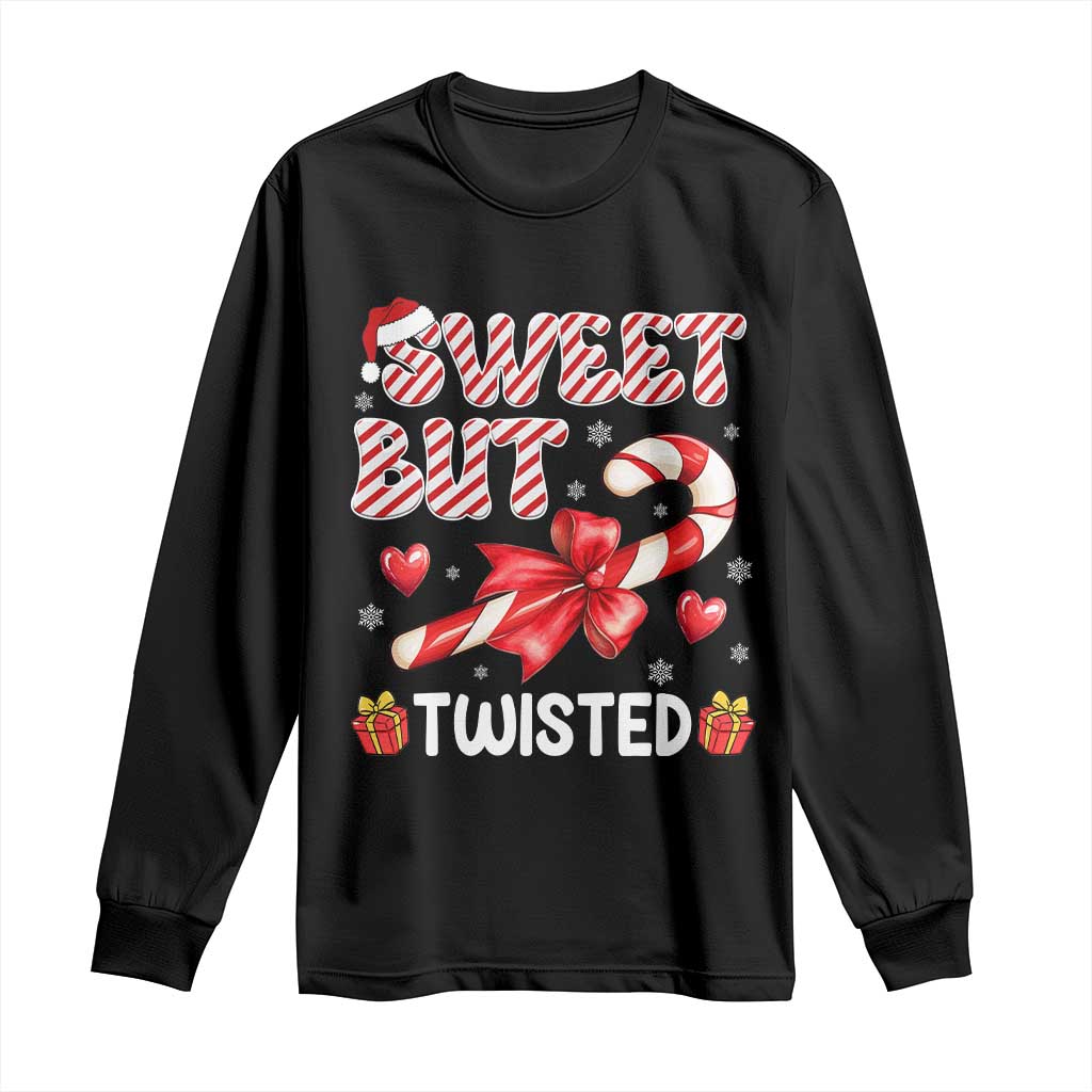 Funny Christmas Long Sleeve Shirt Sweet But Twisted Candy Cane Xmas Holiday