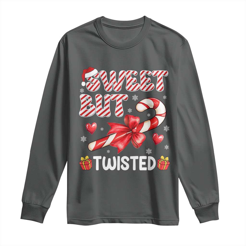 Funny Christmas Long Sleeve Shirt Sweet But Twisted Candy Cane Xmas Holiday