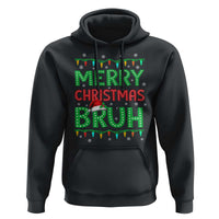Merry Christmas Bruh Hoodie Meme Funny Saying Bro Greeting