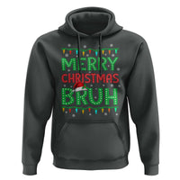 Merry Christmas Bruh Hoodie Meme Funny Saying Bro Greeting
