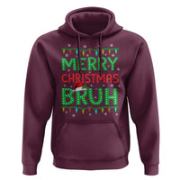 Merry Christmas Bruh Hoodie Meme Funny Saying Bro Greeting