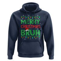 Merry Christmas Bruh Hoodie Meme Funny Saying Bro Greeting