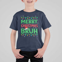 Merry Christmas Bruh T Shirt For Kid Meme Funny Saying Bro Greeting - Wonder Print Shop