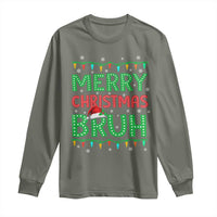 Merry Christmas Bruh Long Sleeve Shirt Meme Funny Saying Bro Greeting