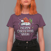 Merry Christmas Bruh T Shirt For Women Funny Saying Santa Claus Christmas Lights Pajama - Wonder Print Shop