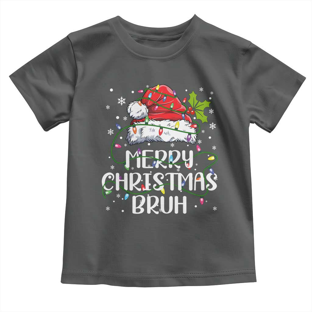 Merry Christmas Bruh Toddler T Shirt Funny Saying Santa Claus Christmas Lights Pajama