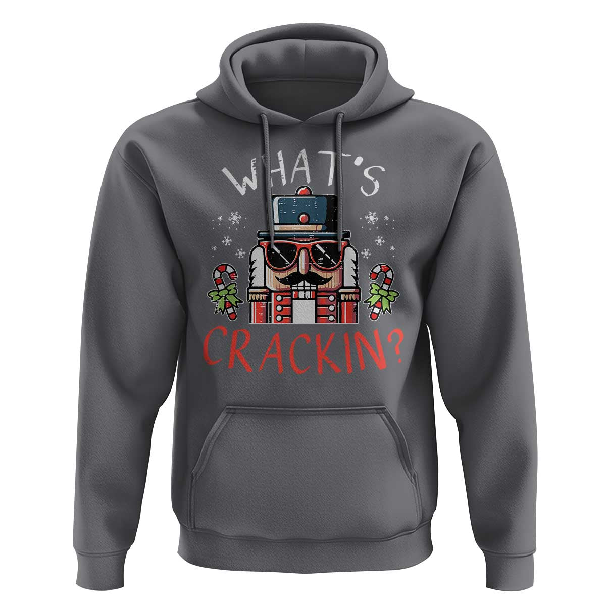 Christmas Nutcracker Hoodie Whats Crackin Funny Xmas