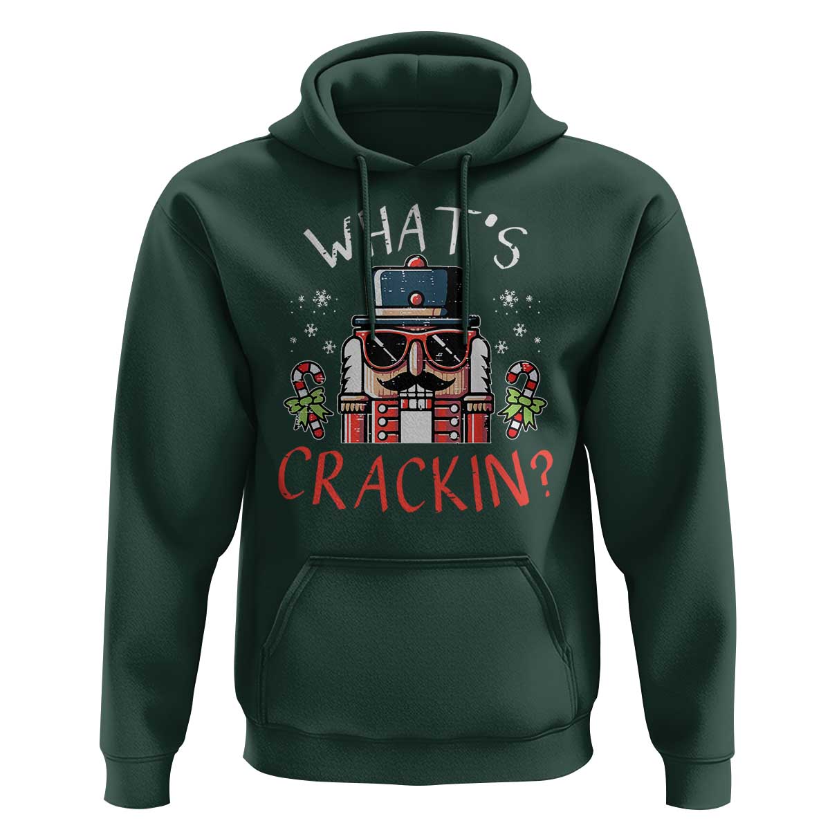 Christmas Nutcracker Hoodie Whats Crackin Funny Xmas