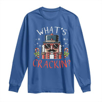 Christmas Nutcracker Long Sleeve Shirt Whats Crackin Funny Xmas