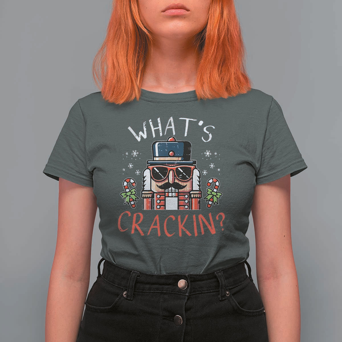 Christmas Nutcracker T Shirt For Women Whats Crackin Funny Xmas - Wonder Print Shop