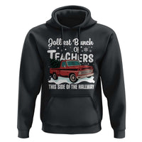 Teacher Christmas Hoodie Vintage Jolliest Bunch Of Teachers This Side Of The Hallway