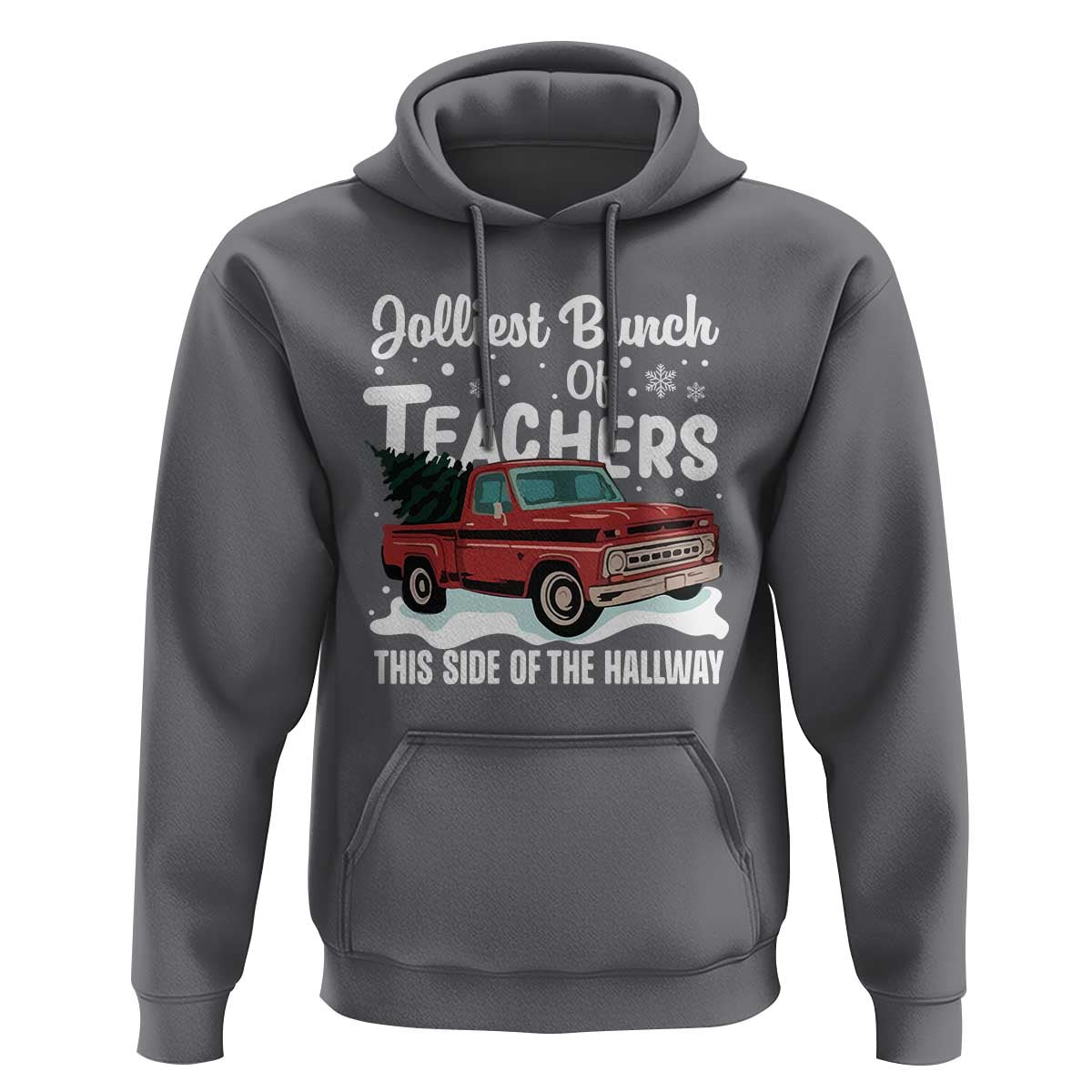 Teacher Christmas Hoodie Vintage Jolliest Bunch Of Teachers This Side Of The Hallway