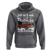 Teacher Christmas Hoodie Vintage Jolliest Bunch Of Teachers This Side Of The Hallway