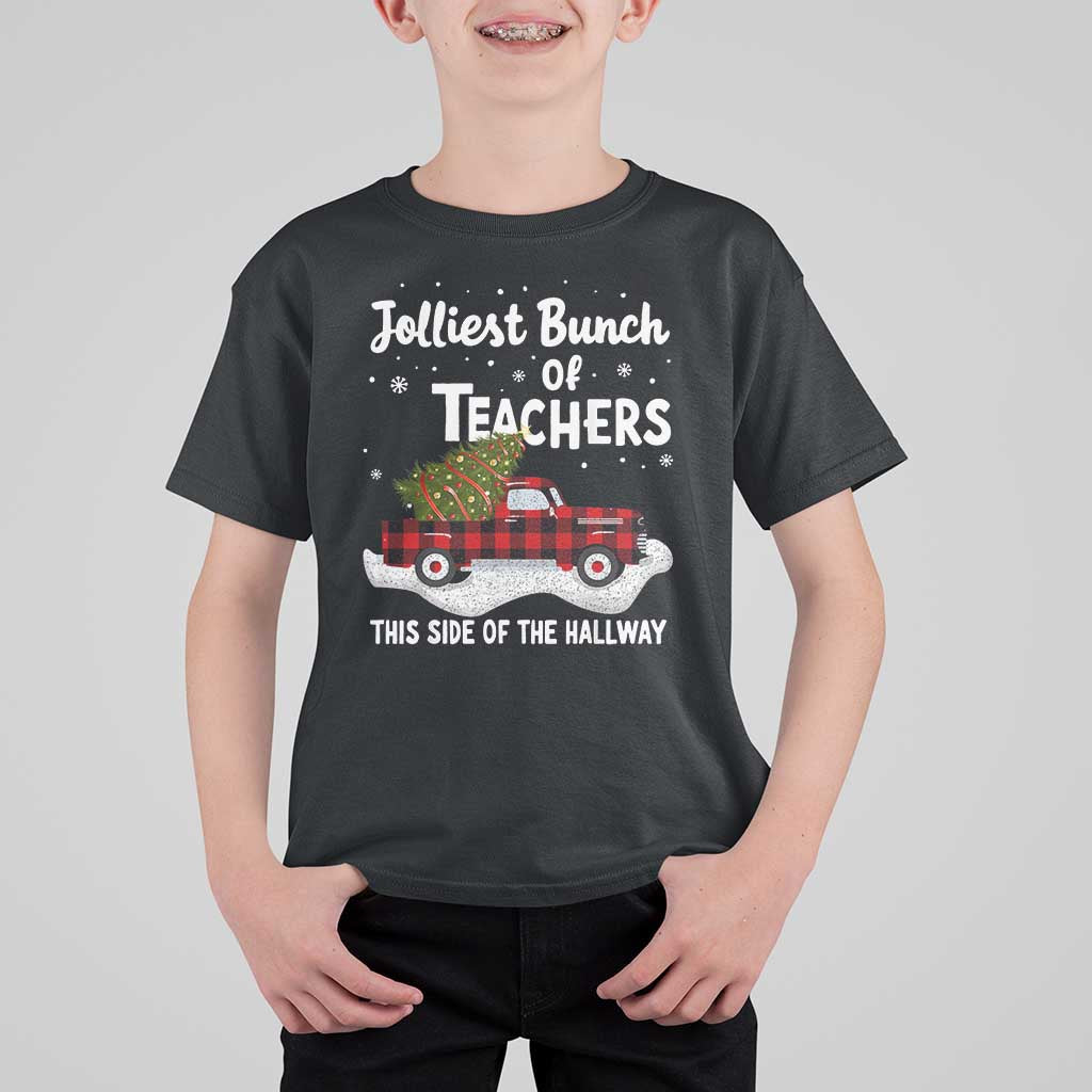 Teacher Christmas T Shirt For Kid Jolliest Bunch Of Teachers This Side Of The Hallway - Wonder Print Shop