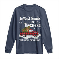 Teacher Christmas Long Sleeve Shirt Jolliest Bunch Of Teachers This Side Of The Hallway