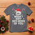 Funny Christmas Data Analyst Geek T Shirt That Wasn't Very Data Driven of You Xmas Ugly Christmas - Wonder Print Shop