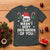 Funny Christmas Data Analyst Geek T Shirt That Wasn't Very Data Driven of You Xmas Ugly Christmas - Wonder Print Shop