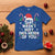 Funny Christmas Data Analyst Geek T Shirt That Wasn't Very Data Driven of You Xmas Ugly Christmas - Wonder Print Shop