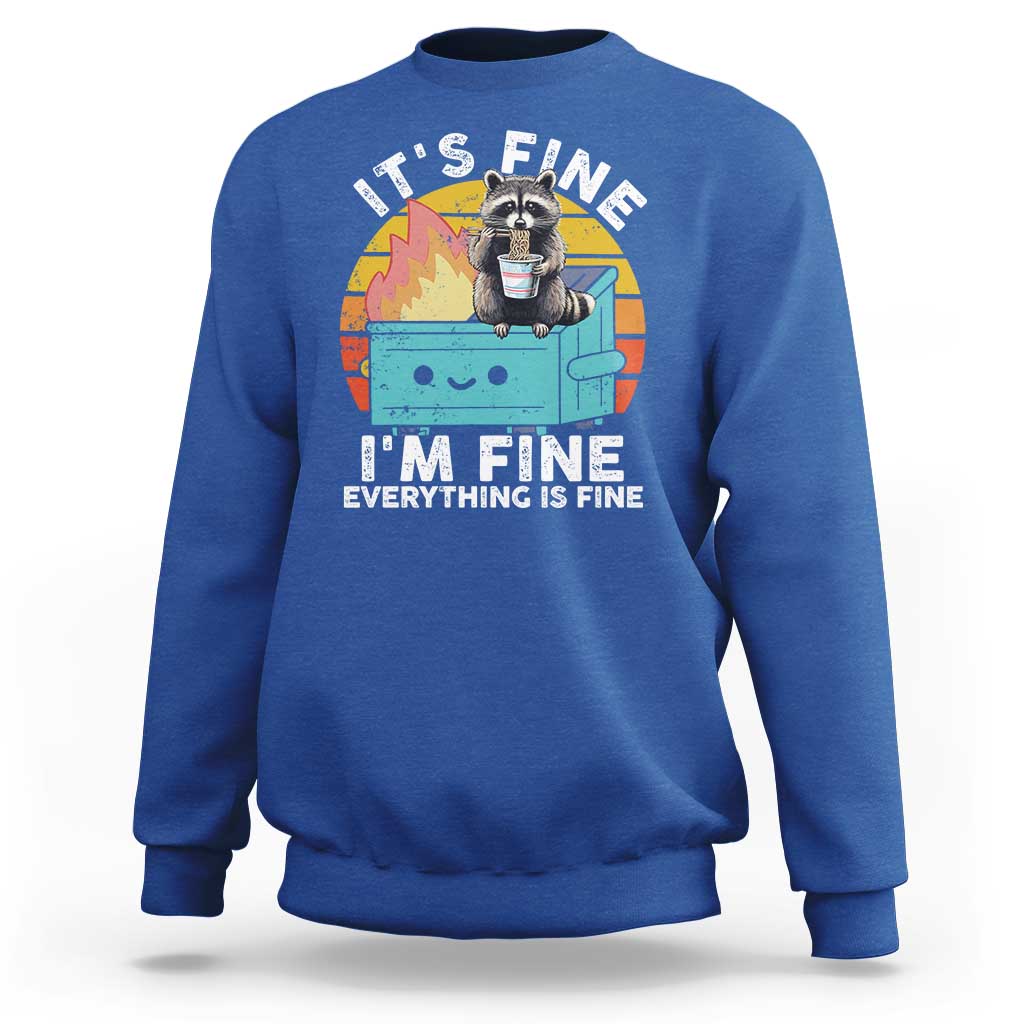 Funny Racoon Sweatshirt Eating Instant Noodle Cup Dumpster Fire Everything Is Fine Meme - Wonder Print Shop
