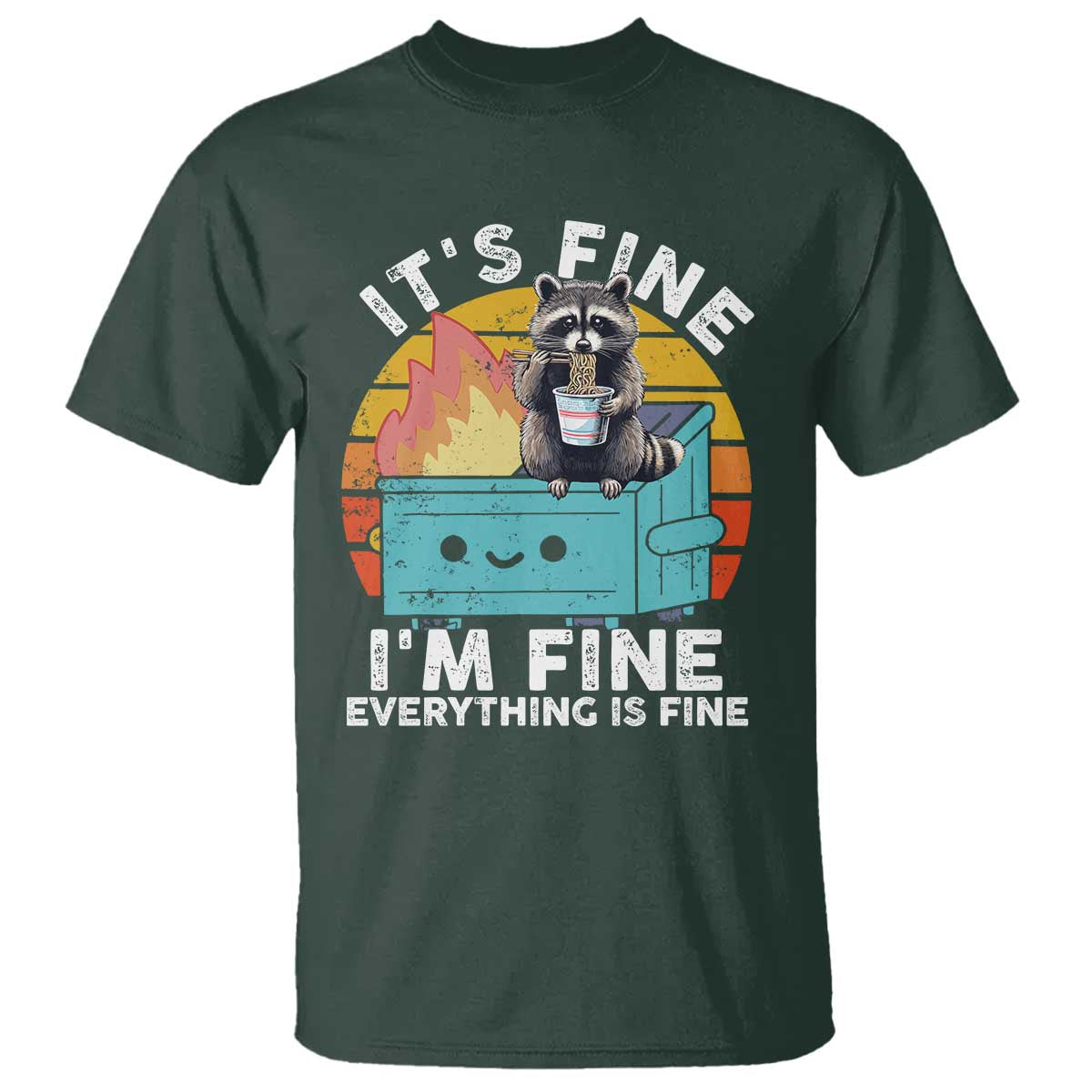 Funny Racoon T Shirt Eating Instant Noodle Cup Dumpster Fire Everything Is Fine Meme - Wonder Print Shop