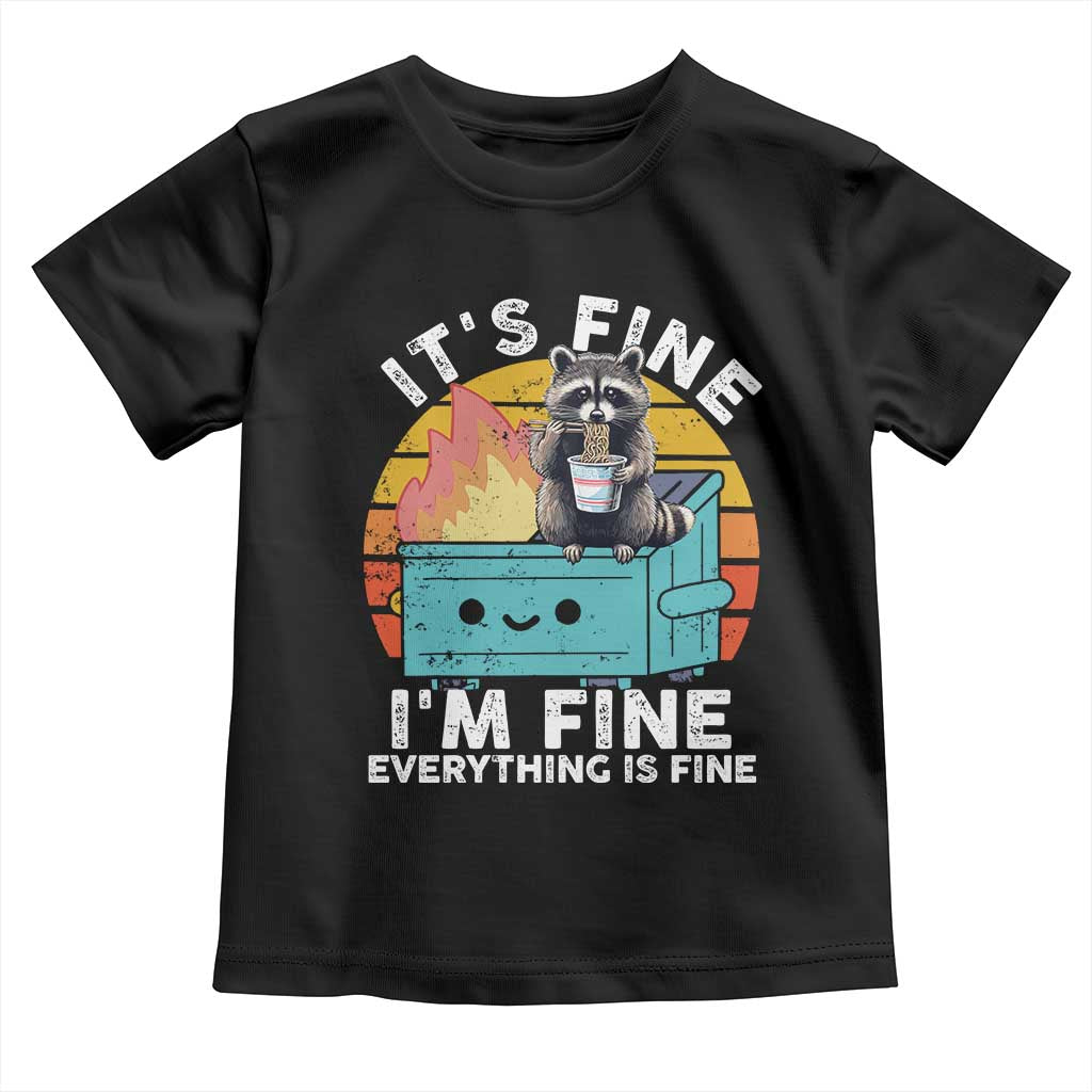 Funny Racoon Toddler T Shirt Eating Instant Noodle Cup Dumpster Fire Everything Is Fine Meme