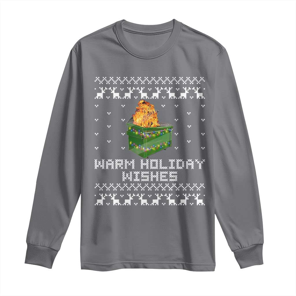 Funny Christmas Long Sleeve Shirt Warm Holiday Wishes Dumpster Fire Ugly Christmas